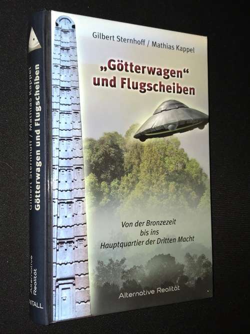 GOTTERWAGEN UND FLUGSCHEIBEN - GILBERT STERNHOFF / MATHIAS KAPPEL