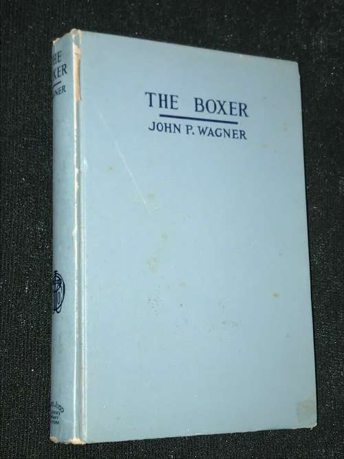 THE BOXER BY JOHN P. WAGNER