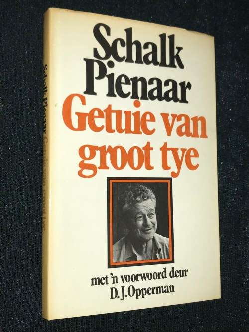 GETUIE VAN GROOT TYE DEUR SCHALK PIENAAR