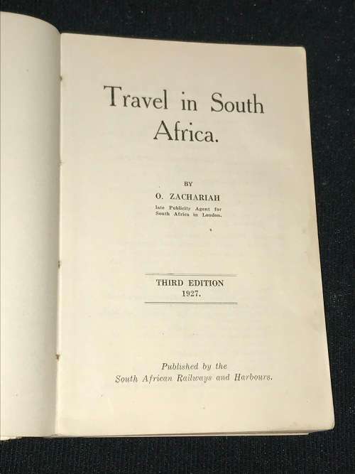 TRAVELS IN SOUTH AFRICA BY O. ZACHARIAH 1927 3RD EDITION