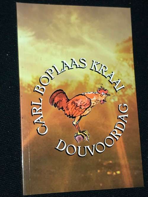 BOPLAAS KRAAI BY CARL DOUVOORDAG INSCRIBED BY AUTHOR