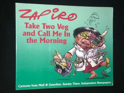 ZAPIRO - TAKE TWO VEG AND CALL ME IN THE MORNING