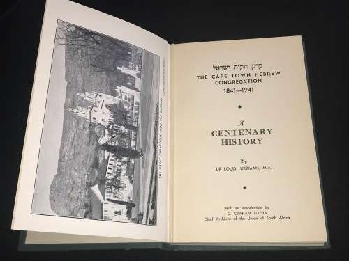 CAPE TOWN HEBREW CONGREGATION A CENTENARY HISTORY 1841-1941 BY DR LOUIS HERRMAN
