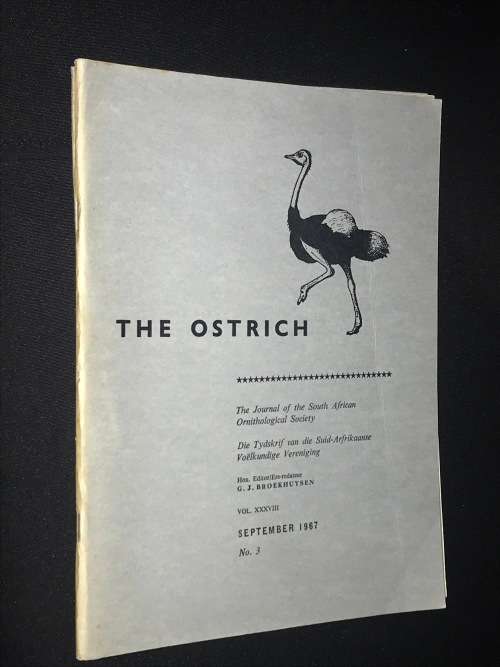OSTRICH JOURNALS OF THE SOUTH AFRICAN ORNITHOLOGICAL SOCIETY - 30 JOURNALS