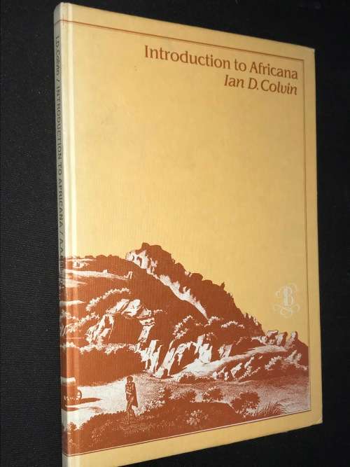 INTRODUCTION TO AFRICANA BY IAN D. COLVIN