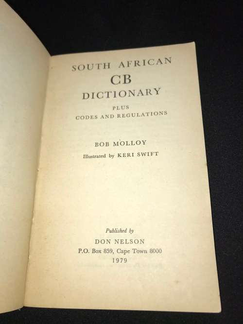 SOUTH AFRICAN CB DICTIONARY BY BOB MOLLOY