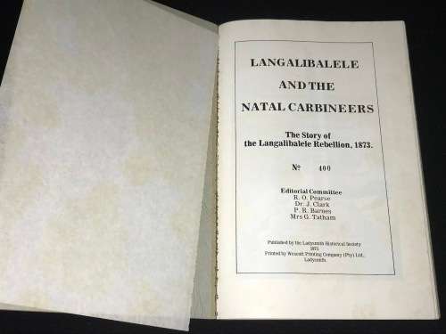 LANGALIBALELE AND THE NATAL CARBINEERS 1873 LIMITED EDITION