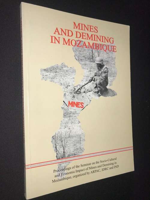 MINES AND DEMINING IN MOZAMBIQUE