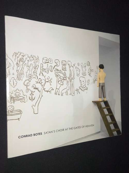 CONRAD BOTES SATAN`S CHOIR AT THE GATES OF HEAVEN