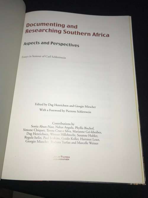 DOCUMENTING AND RESEARCHING SOUTHERN AFRICA ASPECTS AND PERSPECTIVES ESSAYS CARL SCHLETTWEIN