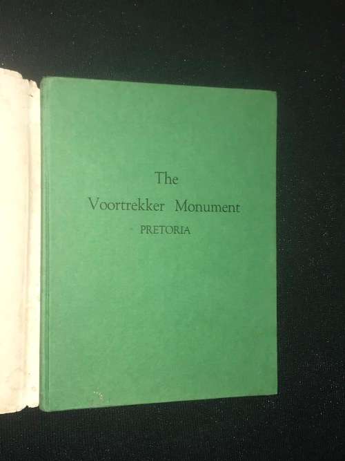 THE VOORTREKKER MONUMENT PRETORIA OFFICIAL GUIDE