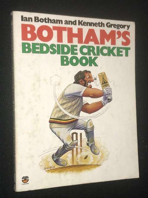 IAN BOTHAM AND KENNETH GREGORY  BOTHAM`S BEDSIDE CRICKET BOOK