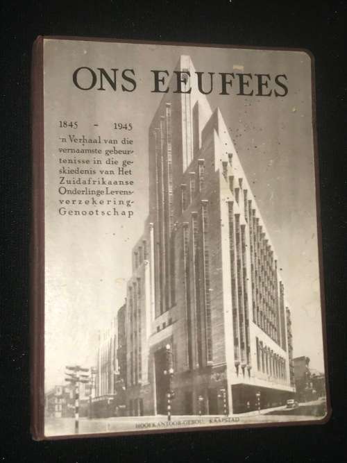 ONS EEUFEES 1845 - 1945