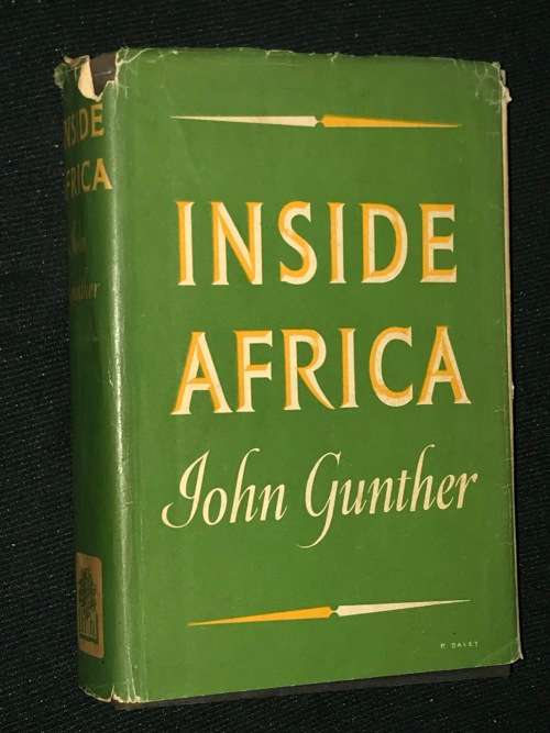 INSIDE AFRICA BY JOHN GUNTHER
