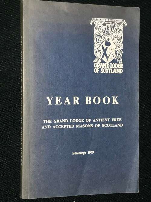 YEARBOOK OF THE GRAND LODGE OF THE ANTIENT FREE AND ACCEPTED MASONS OF SCOTLAND 1979