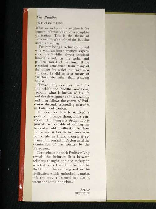 THE BUDDHA  BUDDHIST CIVILISATION IN INDIA AND CEYLON BY TREVOR LING