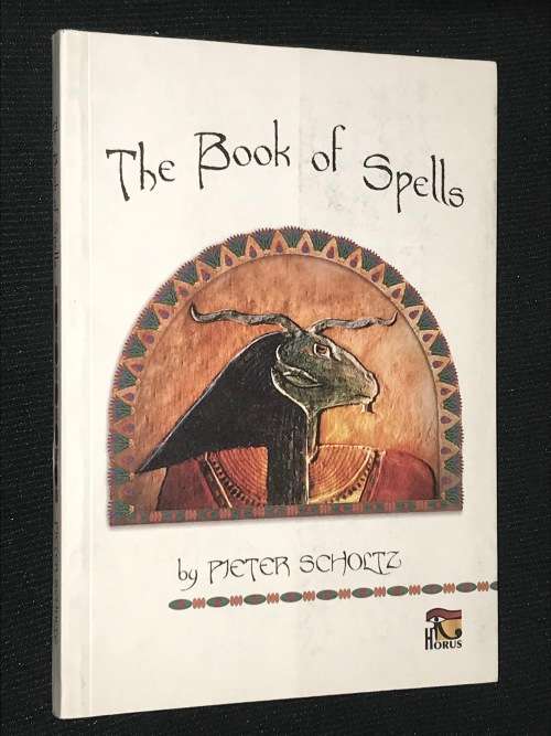 THE BOOK OF SPELLS BY PETER SCHOLTZ