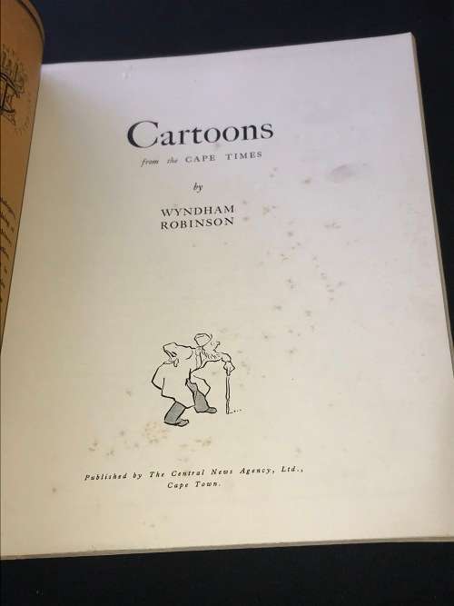 POLITICAL PIE COMPOUNDED OF CAPE TIMES CARTOONS BY WYNDHAM ROBINSON 1931 SCARCE PUBLICATION