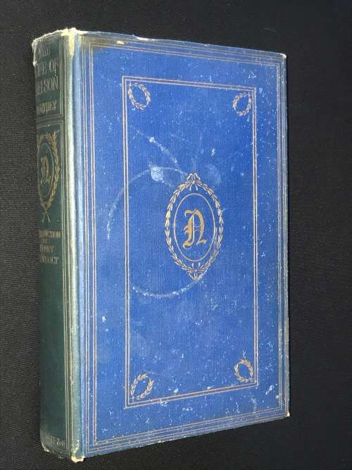 THE LIFE OF NELSON BY ROBERT SOUTHEY 1916