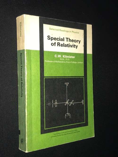 SPECIAL THEORY OF RELATIVITY - C.W. KILMISTER