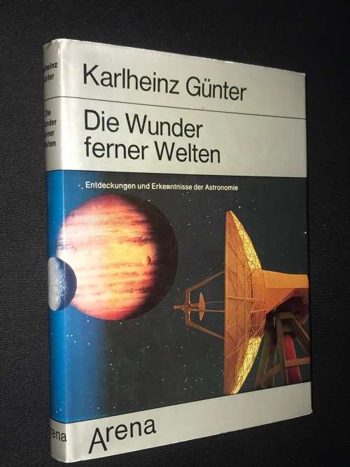DIE WUNDER FERNER WELTEN - KARLHEINZ GUNTER
