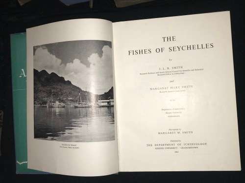 FISHES OF SEYCHELLES BY PROF J.L.B. SMITH and MARGARET M. SMITH