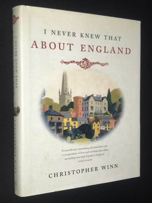 I NEVER KNEW THAT ABOUT ENGLAND BY CHRISTOPHER WINN