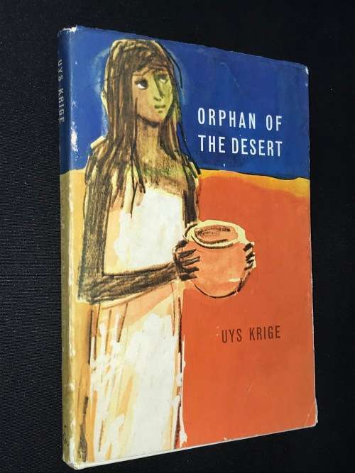 ORPHAN OF THE DESERT BY UYS KRIGE SIGNED