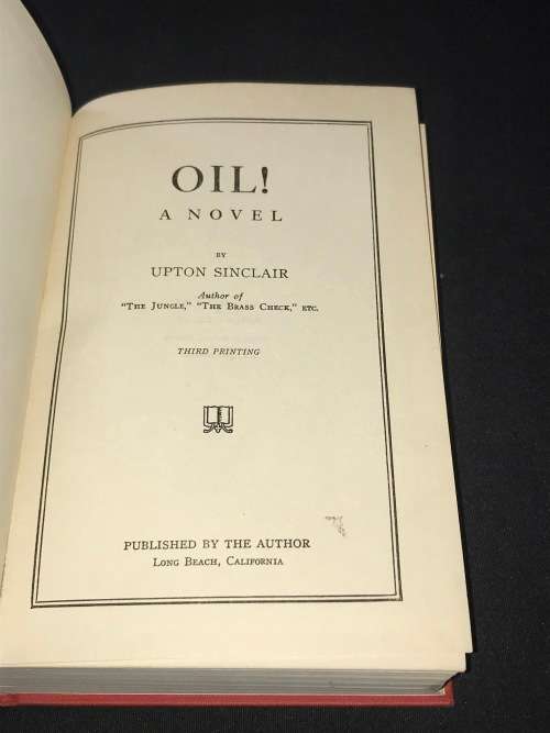 OIL A NOVEL  BU UPTON SINCLAIR 1927