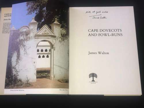 CAPE DOVECOTS AND FOWL-RUNS BY JAMES WALTON INSCRIBED BY AUTHOR