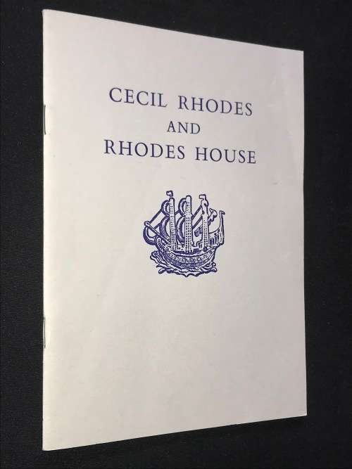 CECIL RHODES AND RHODES HOUSE