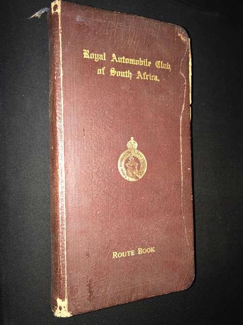 ROYAL AUTOMOBILE CLUB OF SOUTH AFRICA ROUTE BOOK EIGHTH EDITION 1936