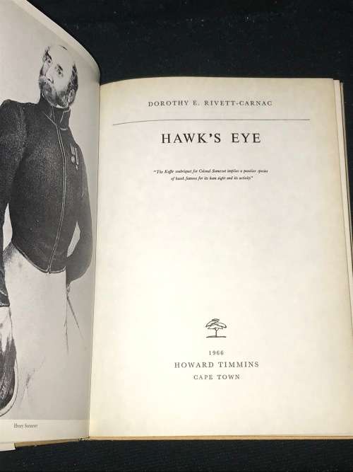 HAWK`S EYE LT. GENERAL SIR HENRY SOMERSET - D.E. RIVETT - CARNAC