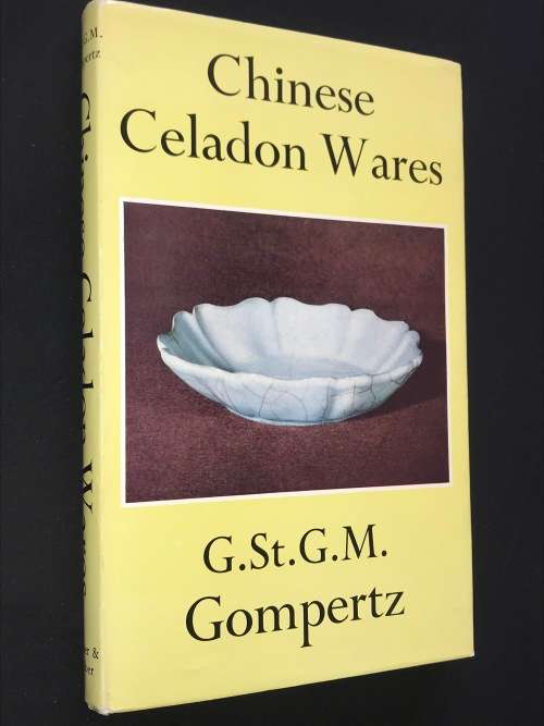 CHINESE CELADON WARES BY G. ST. G.M. GOMPERTZ