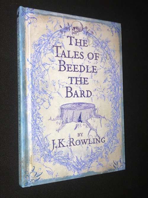 THE TALES OF BEEDLE THE BARD BY J.K. ROWLING