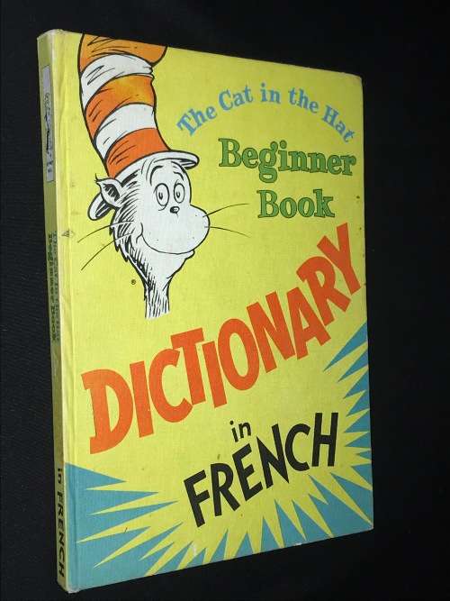 THE CAT IN THE HAT BEGINNER BOOK DICTIONARY IN FRENCH