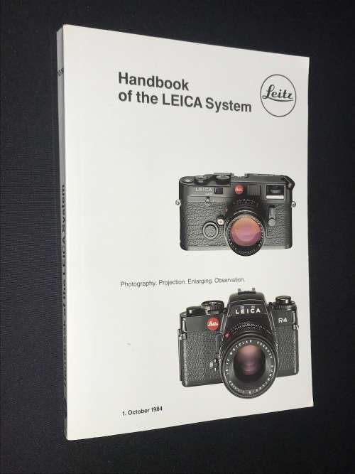 HANDBOOK OF THE LEICA SYSTEM  OCTOBER 1984