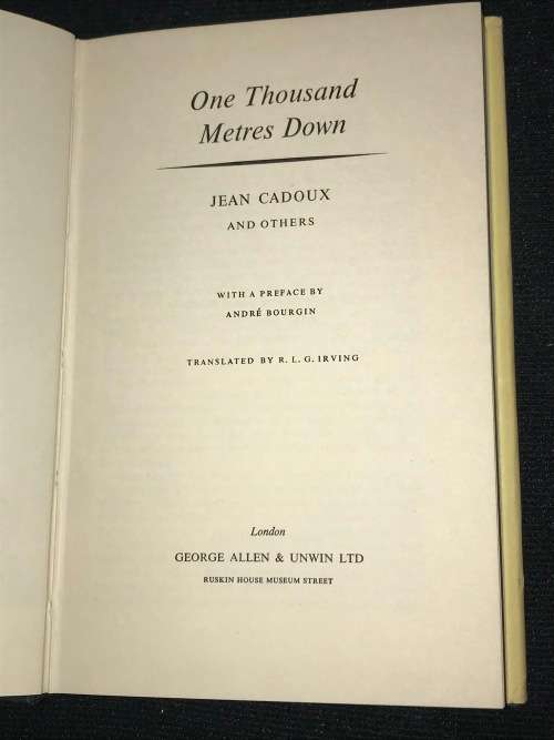 ONE THOUSAND METRES DOWN BY JEAN CADOUX AND OTHERS