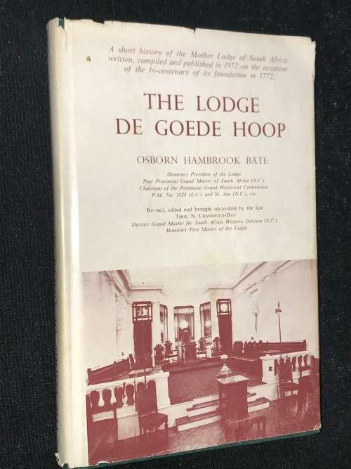 THE LODGE OF THE GOEDE HOOP BY OSBORN HAMBROOK BATE - FREEMASON