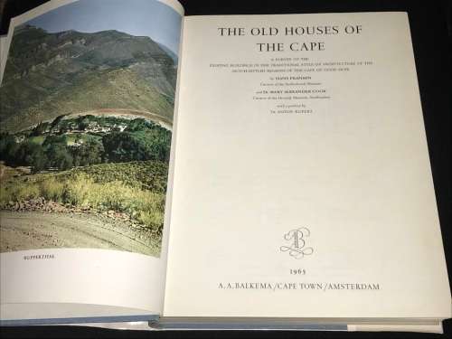 THE OLD HOUSES OF THE CAPE BY HANS FRANSEN AND DR. MARY COOK