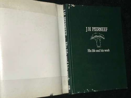 JH PIERNEEF HIS LIFE AND WORK BY PG NEL