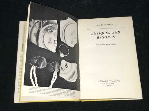 ANTIQUES AND BYGONES BY DENIS GODFREY