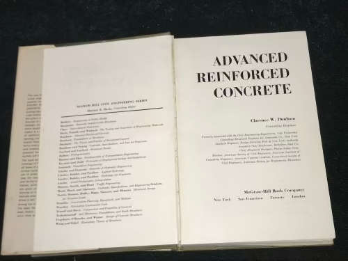 ADVANCED REINFORCED CONCRETE BY CLARENCE W. DUNHAM