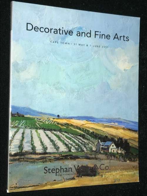STEPHAN WELZ AUCTION CATALOGUE CAPE TOWN  31 MAY + 1 JUNE 2011