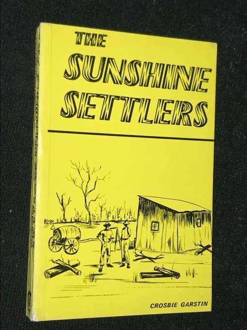 SUNSHINE SETTLERS BY CROSBIE GARSTIN