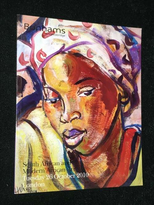 BONHAMS SOUTH AFRICAN AND MODERN AFRICAN ART CATALOGUE LONDON 26 OCT 2010