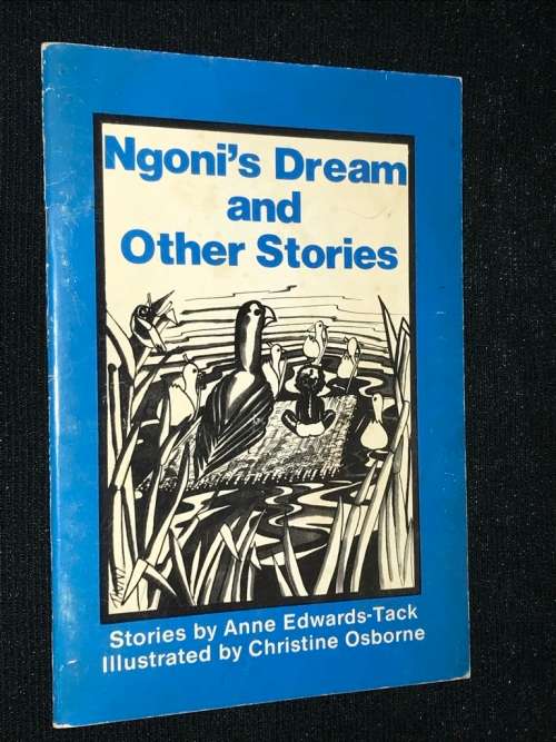 NGONI'S DREAM AND OTHER STORIES - ANNE EDWARDS-TACK