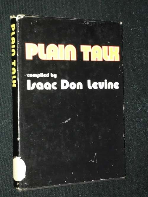 PLAIN TALK COMPILED BY ISAAC DON LEVINE