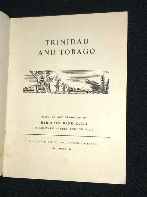 TRINIDAD AND TOBAGO - BARCLAYS BANK AN ECONOMIC SURVEY 1962
