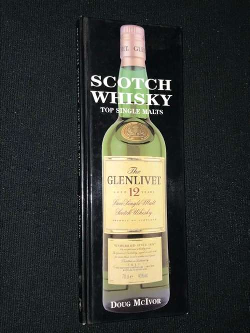 SCOTCH WHISKY TOP SINGLE MALTS BY DOUG MCIVOR